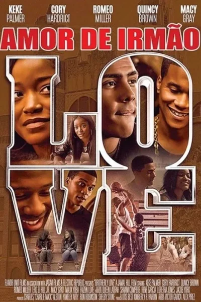 Pôster com jovens afro-americanos em fotos e cenas diversas, emolduradas nas letras LOVE. Há basquete e escola ao fundo.