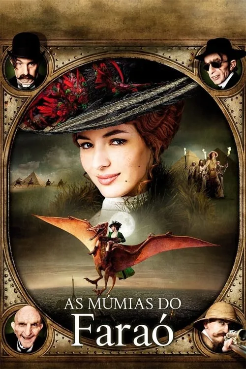 As Múmias do Faraó 1 Mulher sorridente de chapéu extravagante,homens emoldurados. No Egito,pirâmides,camelos e figura em pterodáctilo. Aventura.