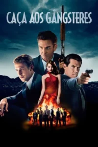 Pôster sombrio com três protagonistas:dois homens sérios armados e uma mulher de vermelho. Abaixo,grupo de homens em fogo.
