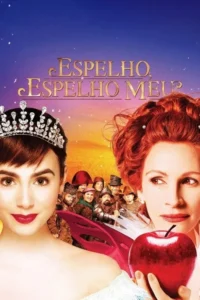 Pôster de fantasia. Princesa de tiara e mulher ruiva com maçã se contrastam,com pequenos homens ao fundo e céu mágico.