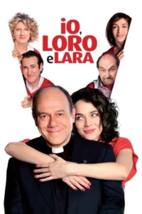Pôster:um padre sorridente abraçado por uma mulher. Quatro adultos sorrindo espiam ao redor. Clima cômico e leve.