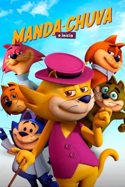 Um pôster animado: um gato amarelo com chapéu e colete rosa à frente, e cinco gatos de cores variadas atrás. Todos sorriem sob céu azul e nuvens.