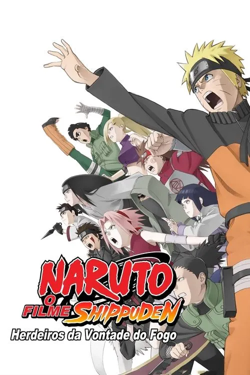 Naruto Shippuden O Filme:Herdeiros da Vontade ... 1 Pôster anime:jovem loiro lidera grupo de guerreiros em poses de ataque e expressões determinadas,contra fundo branco. Clima de urgência.