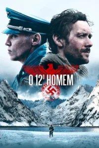 Pôster:Oficial nazista e homem barbudo contra montanhas nevadas e lago. Águia vermelha e suástica. Clima de inverno e conflito.