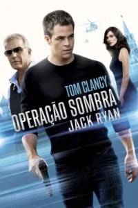 Pôster de ação com três personagens sérios. Um homem segura uma arma em primeiro plano,com outros dois e helicópteros ao fundo. Clima de espionagem.