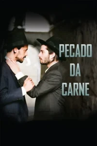Dois homens de terno e chapéu,com barbas,encaram-se de perto e se tocam. Fundo escuro. Clima tenso e íntimo.