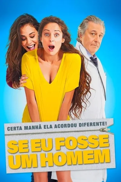 Pôster: Mulher de amarelo surpresa, outra mulher sorrindo atrás e um médico sério. Fundo azul. Clima cômico.