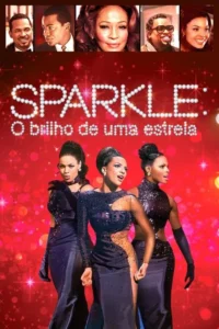 Pôster vermelho cintilante. Seis atores no topo; três mulheres em vestidos de gala brilhantes no palco, uma cantando. Clima musical glamouroso.
