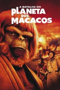 Pôster vermelho-alaranjado. Um macaco sério em primeiro plano, com uma cidade em chamas, um macaco e um humano no fundo.