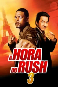 Pôster com dois homens,um negro sério e um asiático sorrindo,contra fundo laranja com a Torre Eiffel. Clima de ação e aventura.