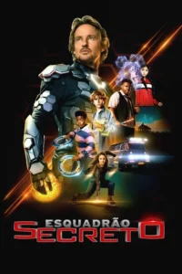 Pôster:Homem em armadura,5 crianças com poderes/gadgets e uma van. Luzes brilhantes e fundo escuro. Ação e aventura.
