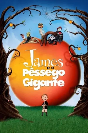 Pôster animado: Um garoto na grama, pêssego gigante com criaturas insetoides ao fundo. Árvores escuras emolduram o céu azul. Clima fantástico.