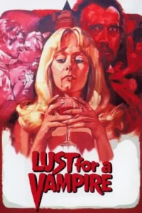 Pôster vermelho: Mulher loira com sangue no queixo segura taça. Homem assustador, casal beijando e castelo no fundo. Clima vampiresco e sensual.