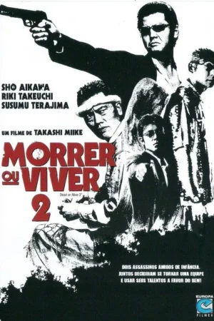 Pôster em P&B com estilo gráfico. Homens em poses de ação: um com arma, outro de óculos escuros, e um jovem apontando. Efeitos de tinta.