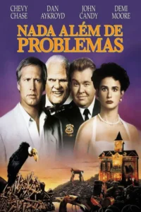 Um pôster com quatro personagens. Três homens e uma mulher séria. Um homem idoso sorri ameaçadoramente. Cenário macabro: pássaro sobre ossos, mansão escura, lixo.