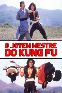 Pôster de artes marciais. Dois homens lutam ao ar livre. Embaixo, um jovem forte carrega duas pessoas em um bastão, cenário rural.