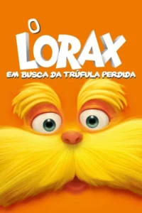 Pôster laranja. Um rosto de criatura laranja e amarela com olhos verdes arregalados,nariz pequeno e bigode farto. Clima divertido.