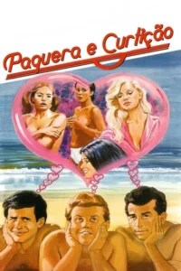 Pôster retrô: 4 mulheres (algumas seminuas) em bolha de coração sobre praia. 3 homens as olham sonhadoramente, com corações. Clima de flerte.