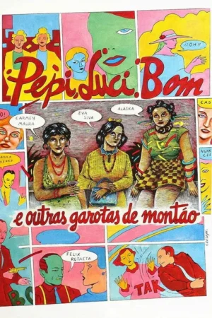 Pôster vibrante estilo HQ com painéis coloridos e personagens diversos. Três mulheres no centro, rodeadas por cenas pop art.