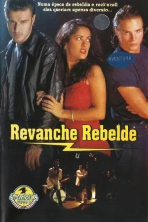 Pôster: Mulher de vermelho assustada entre dois homens sérios, um de jaqueta de couro. Fundo escuro. Clima tenso e rebelde.