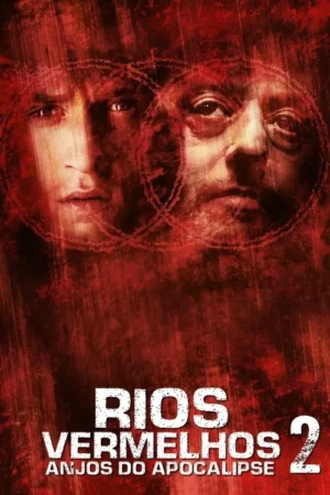 Rios Vermelhos 2 – Anjos do Apocalipse
