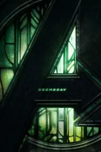 Pôster com uma letra A escura,estilo arquitetônico,com vitrais esverdeados e brilhantes. A palavra DOOMSDAY aparece em verde. Atmosfera sombria.