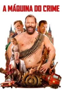Pôster com homem barbudo sorrindo, sem camisa e com bandoleira de balas, cercado por personagens, símbolos russos e elementos de ação.