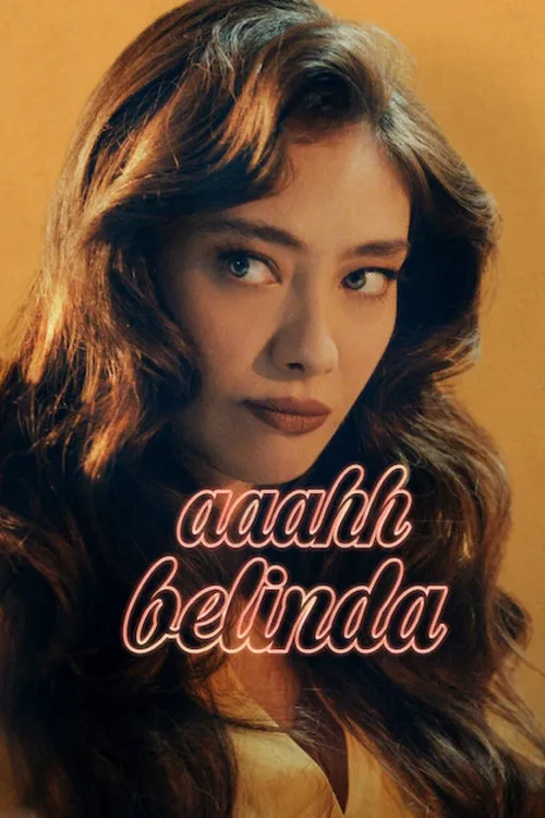 Ah, Belinda 1 Ah, Belinda