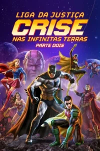 Vários super-heróis em pose de ação,como Batman e Supergirl,contra um vilão roxo gigante e cenário espacial com planetas.