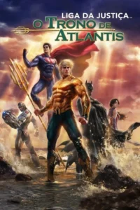 Pôster:Aquaman com tridente,Superman,Batman,Ciborgue e mulher em meio a ondas. Céu dramático com luz solar.