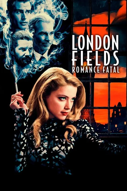 London Fields:Romance Fatal 1 Mulher loira fuma,olhar intenso. Três homens em névoa azul a cercam. Janela revela Londres ao pôr do sol. Pôster com clima de suspense e sedução.