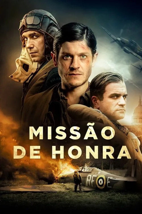 Pôster com 3 homens sérios, um ferido, em cenário de guerra. Aviões de combate voam, Londres ao fundo, um piloto observa avião em chamas.