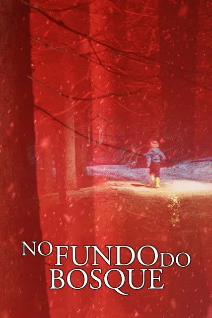 No Fundo do Bosque 1 No Fundo do Bosque