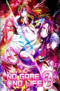 No Game,No Life:Zero