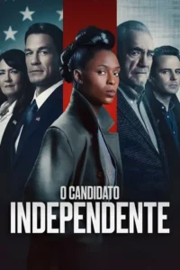 Mulher central séria de casaco divide o pôster. Esquerda: figuras políticas contra bandeira EUA. Direita: dois homens sérios. Drama tenso.