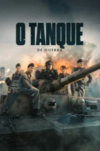 Cinco soldados uniformizados e sérios em um tanque de guerra. Ao fundo,uma cidade devastada com fogo e fumaça. Clima de batalha.