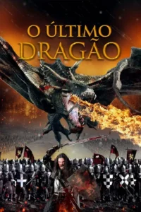 Pôster de fantasia: dragão cuspindo fogo no céu ardente. Em primeiro plano, guerreiro com espada e escudo lidera exército de cavaleiros.