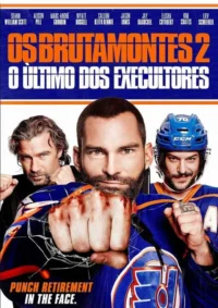 Os Brutamontes 2:Último dos Executores