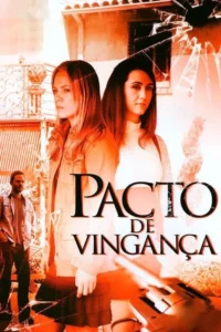 Pôster com filtro laranja: Duas mulheres, um homem ao fundo. Vidro estilhaçado e arma à frente. Clima sombrio.