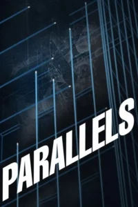 Parallels 1 Pôster azul escuro com linhas de grade digitais e luminosas. No fundo, complexos diagramas arquitetônicos ou de rede, sugerindo tecnologia e mistério.