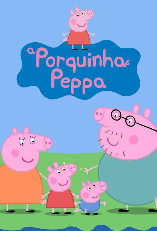 Peppa Pig 1 Pôster animado com uma família de porcos rosados sorridentes:pai de óculos,mãe e dois filhotes,em gramado e céu azul claro.