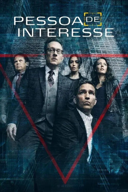 Cinco personagens sérios em frente a uma cidade digitalizada. Um triângulo vermelho os atravessa,sugerindo vigilância e mistério.