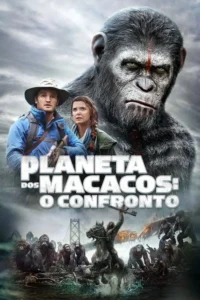 Pôster sombrio:macaco gigante com olhos verdes,dois humanos apreensivos. Abaixo,macacos em batalha num cenário destruído.