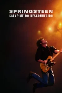 Springsteen:Salve-me do Desconhecido