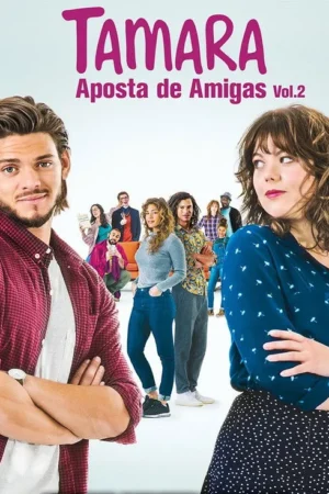 Pôster com homem de braços cruzados sorrindo e mulher de franja olhando ao lado. Ao fundo, grupo diverso de amigos. Clima jovem e cômico.