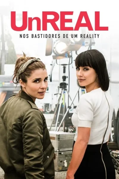 UnREAL: Nos Bastidores de um Reality