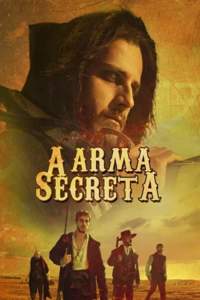 Homem de capa com olhar sério. Abaixo, quatro homens rústicos em deserto, sob tons quentes. Clima de aventura e drama.