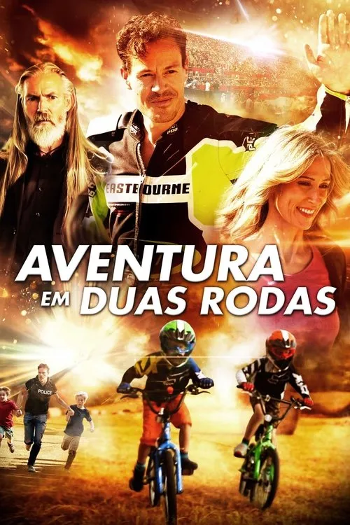 Pôster: um piloto, uma mulher sorrindo e outros adultos. Crianças de capacete em bicicletas BMX e outras correndo. Fundo de estádio. Aventura familiar.