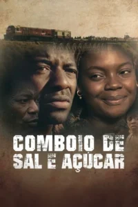 Pôster:Close de homem e mulher negros,olhando à frente,com um trem sobre um viaduto e figuras ao fundo. Tons sépia e clima de jornada.