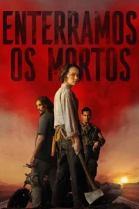 Mulher com machado lidera 2 homens em cenário pós-apocalíptico de deserto e pôr do sol vermelho. Clima tenso.